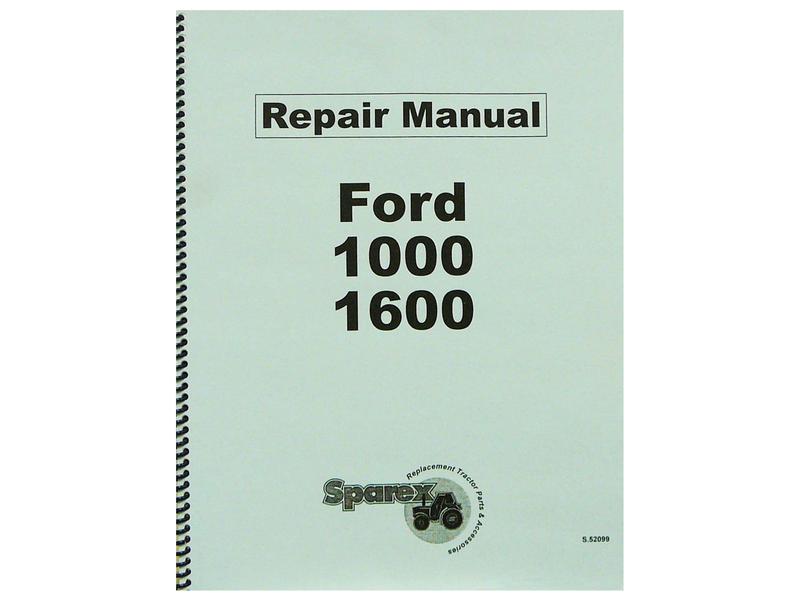 Service manual - Ford 1000,1600